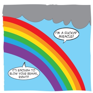 fuckin' rainbows after it rrains by thaddeus phipps